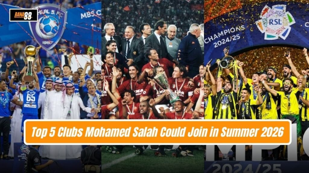 Clubs Mohamed Salah Could Join